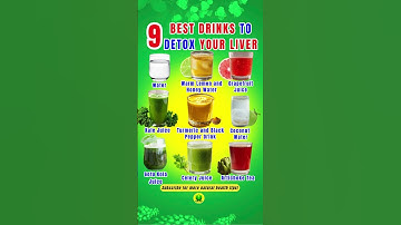9 Best DRINKS to DETOX Your LIVER #liverdetox