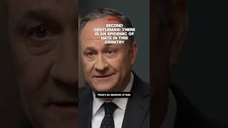 Second Gentleman: There is an epidemic of hate in this country