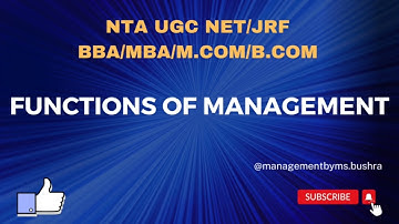 NTA UGC NET|Functions of Management- Part 1| MBA, BBA, B.COM, M.COM