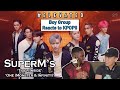 BOY GROUP REACTS TO KPOP - SuperM's 'Tiger Inside' & 'One (Monster & Infinity)