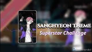 Sanghyeon Theme - Superstar Challenge || The Spike Volleyball Ost