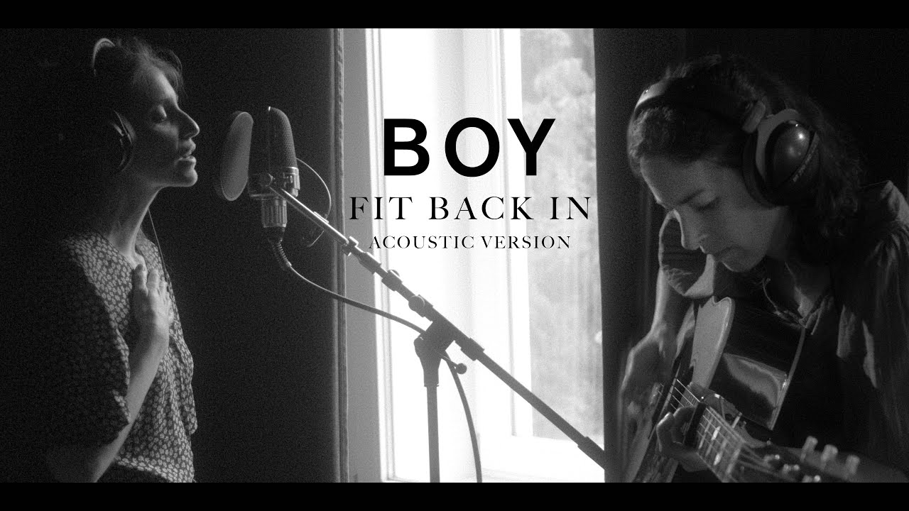 BOY - Fit Back In (official video)