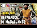 ¿Quién Fue? Hernando de Magallanes ⚓️ | Primera Vuelta al Mundo | Juan Sebastián Elcano