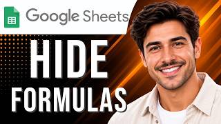 Google Sheets: How to Hide Formulas (Easy Formulas Tutorial for Beginners) (2026 Guide)