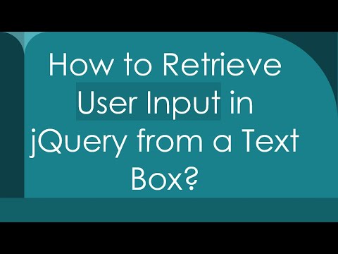 How to Retrieve User Input in jQuery from a Text Box?