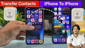 iPhone To iPhone Contact Transfer | How To Transfer Contacts From iPhone To iPhone | Contact |