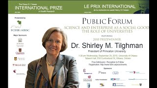 Dr. Shirley M. Tilghman - 2010 Friesen Prize - U Ottawa - September 29, 2010