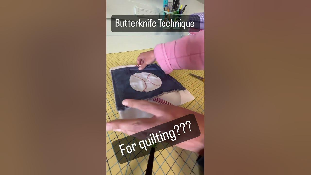 Butter knives aren’t only for dinner! Rag quilters love fraying quilts