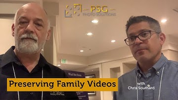 Preserving Family Videos | Chris Southard on Media Conversion & Memory Digitization