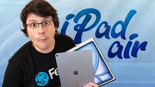 🤯 iPad Air M2 🤨 UNBOXING y PRIMERAS IMPRESIONES