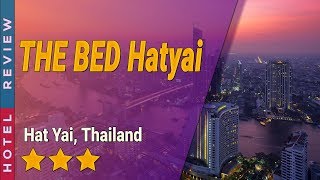 THE BED Hatyai hotel review | Hotels in Hat Yai | Thailand Hotels | Thailand hotels review
