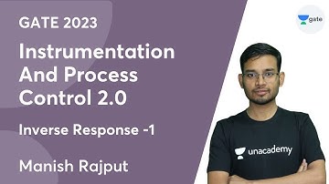 Instrumentation and Process Control 2.0 | Inverse Response -01  | GATE 2023 | Manish Rajput