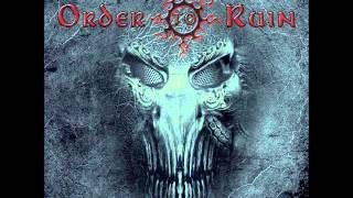 Order to Ruin   Reborn in Grimness