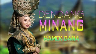 FULL ALBUM DENDANG MINANG KAMEK BANA