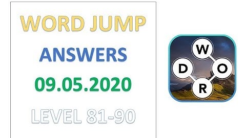 Word Jump Level 81 82 83 84 85 86 87 88 89 90 Answers