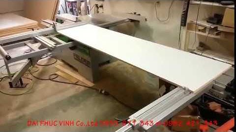MÁY CẮT VÁN CHỐNG MẺ MFC, MDF