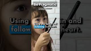 Be Pragmatic - A Rap Lesson #shorts #english #words