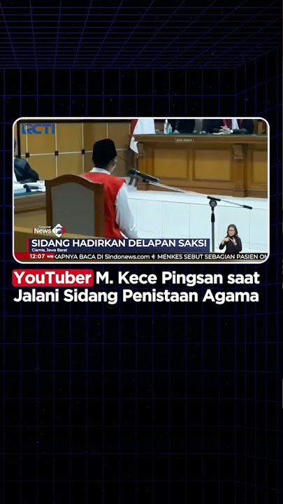 YouTuber M. Kece Pingsan saat Jalani Sidang Penistaan Agama