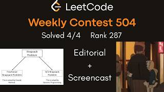 LeetCode Weekly Contest 504 Editorial + Screencast (slow but steady)