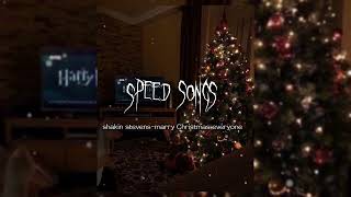 SHAKIN STEVENS-MARRY CHRISTMAS speed songs #speed #song #music #tiktok