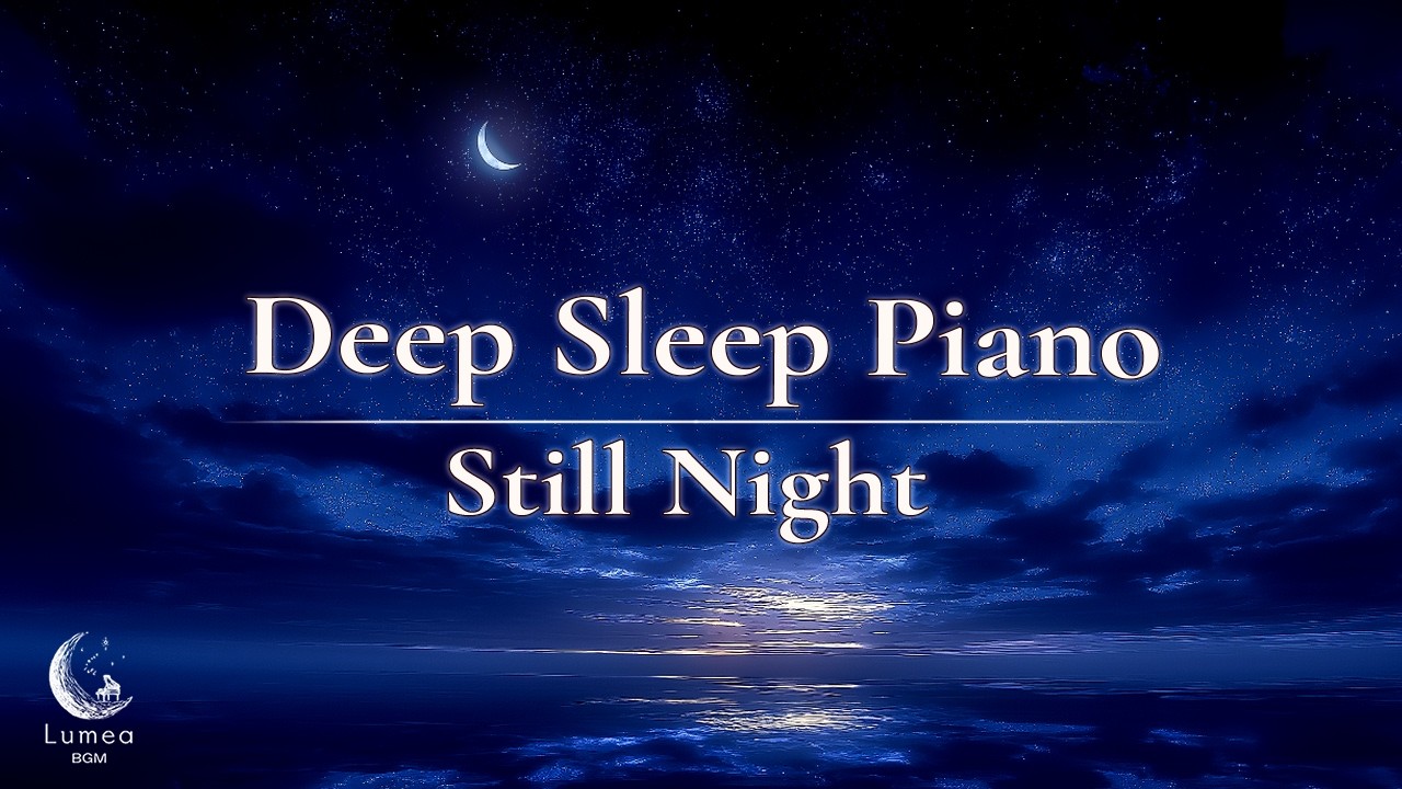 Deep Sleep Piano (3 Hours) | Distant Glowfield | Lumea BGM | Vol.19