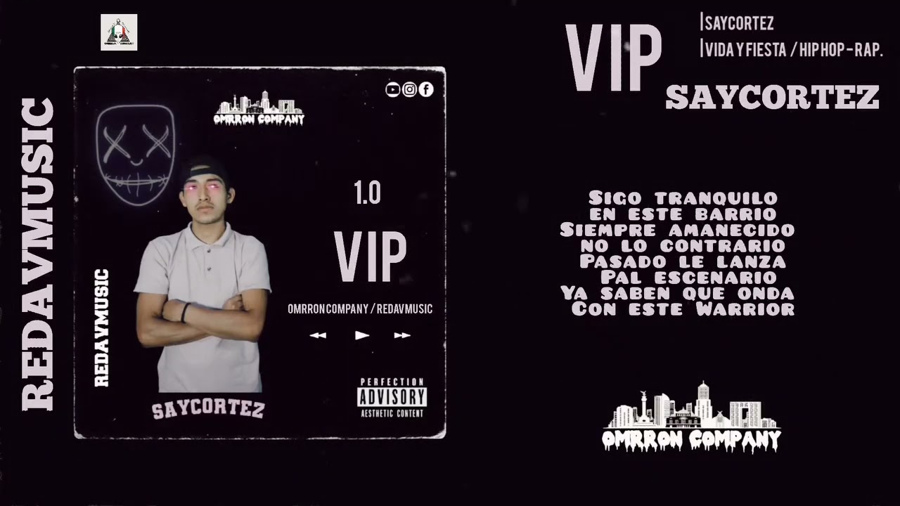 VIP - SAYCORTEZ (VIDEO) / OCRAMS