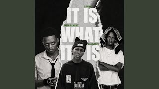 It Is What It Is