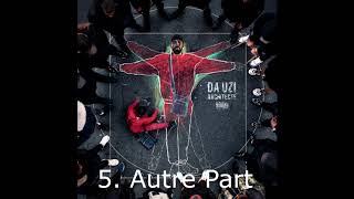 Da Uzi - Autre Part