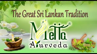 The Great Sri Lankan Tradition | Metta Ayurveda