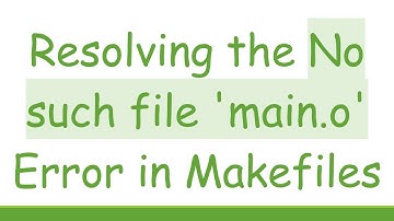 Resolving the No such file 