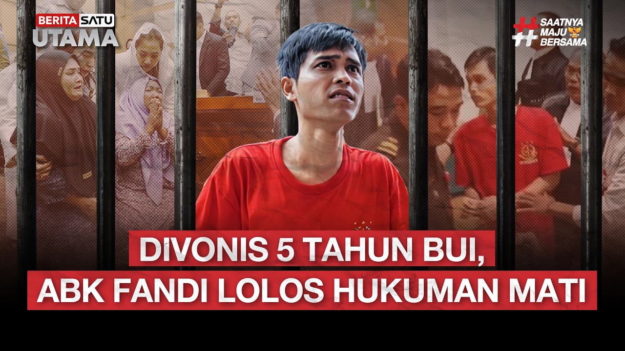 🔴 LIVE | Dituntut Mati, ABK Fandi Divonis 5 Tahun Penjara - Beritasatu Utama