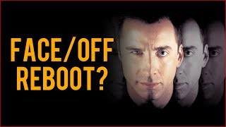 Paramount Rebooting Face/Off?