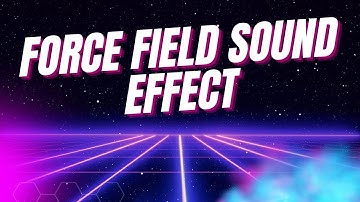 Powerful Force Field Sound Effect [Intense Energy!] ⚡