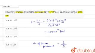 Solved The average power emitted by a laser pointer is 2 mW