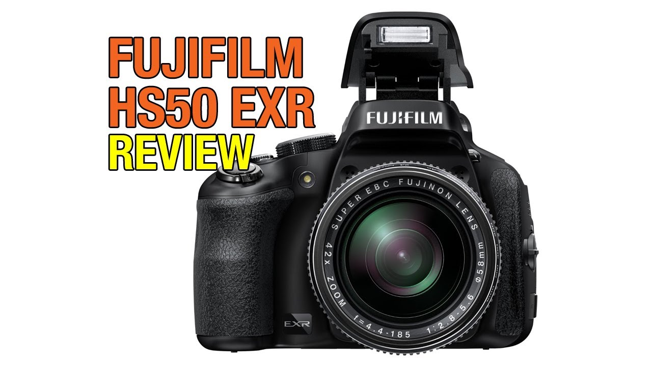 Fuji Fujifilm HS50 EXR Review