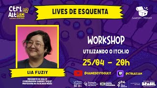 #6 Workshop - Utilizando o Itch.io - Esquenta Ctrl Alt Jam #3 - Comunidades