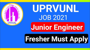 UPRVUNL recruitment 2021 | fresher student must apply | junior engineer post | engineering job