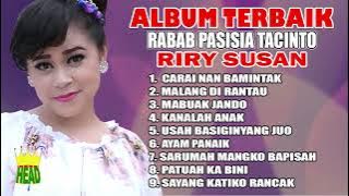 ALBUM TERBAIK - RABAB PASISIA TACINTO - RIRY SUSAN ( official music audio )