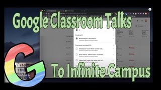 Google Classroom Talks to Infinite Campus!!