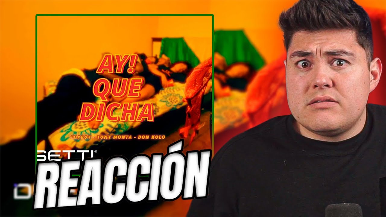 TOPBOY - AY! QUE DICHA feat. Tony Monta, Don Kolo | REACCION elwerik