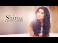 اغنية كيف بدك عني تغيب شيراز 