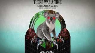 Saccao, Nytron feat. DIVA - There Was a Time (Original Mix)