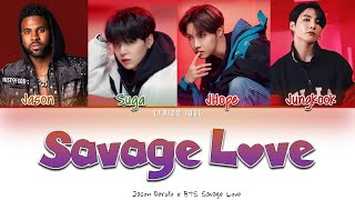 Jason Derulo x BTS Savage Love Remix Lyrics (Color Coded Lyrics)
