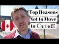 Top Reasons Not to Move to Canada