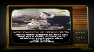 İslam'la alakası olmayan bid'at bir amel, Zeynebim remix