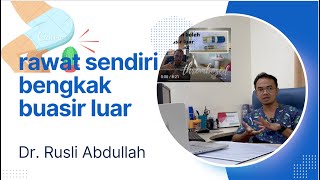 rawat sendiri bengkak buasir luar