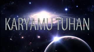 Lagu Rohani Kristen - KARYAMU TUHAN