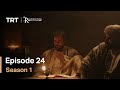 Resurrection Ertugrul Season 1 Episode 24 Resurrection Ertugrul Season 1 Episode 24