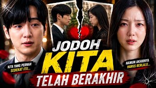Jodoh Kita Telah Berakhir, setelah berpisah dengan istrinya akhirnya identitasnya terbongkar