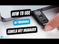 iShield Key Manager with Windows | HOW TO USE | Swissbit